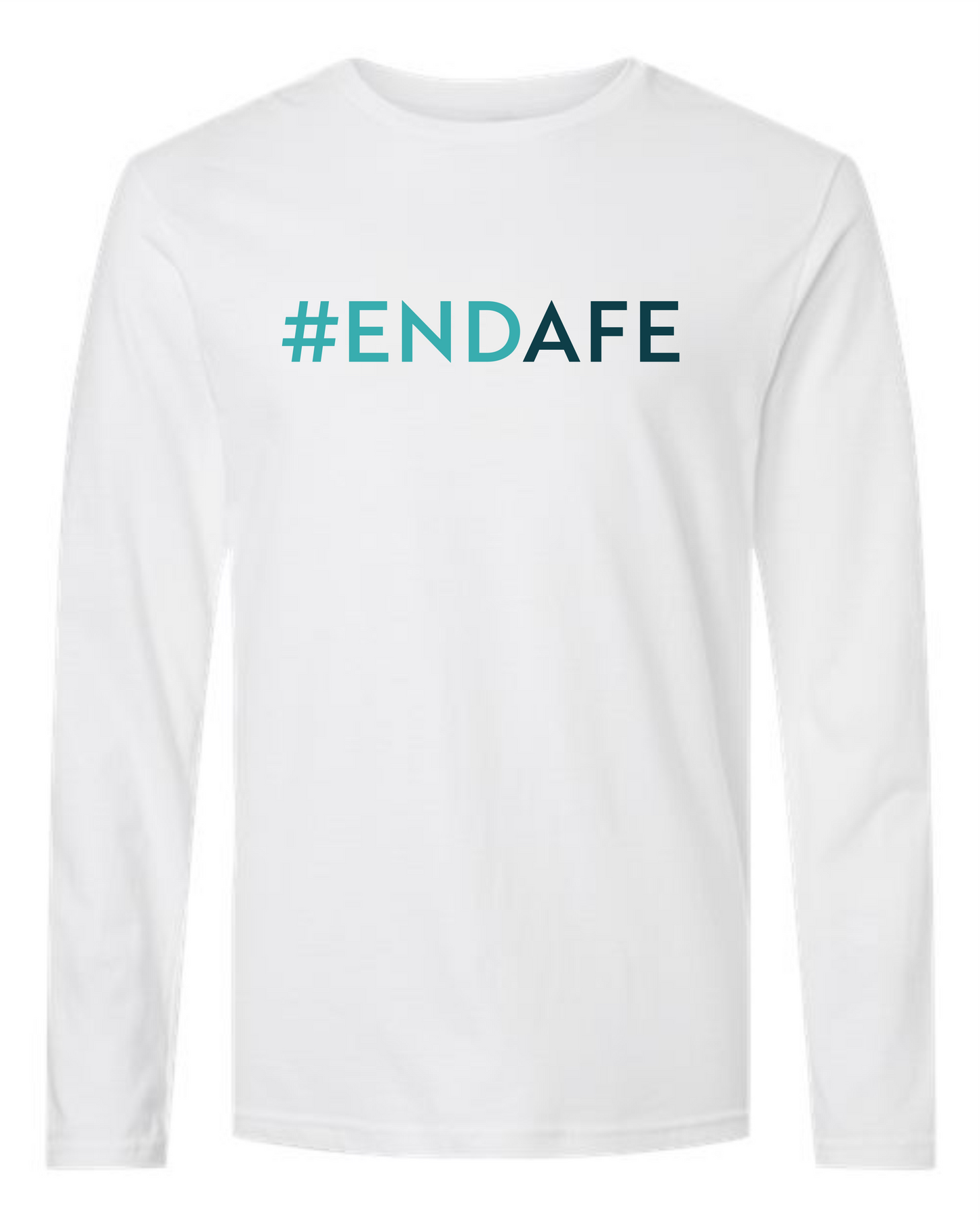 #ENDAFE Long Sleeve Unisex Tee