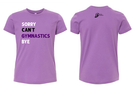 Bella Youth and Adult Sorry Cant 2