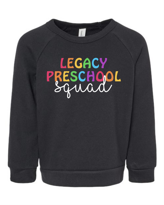 Toddler Legacy Preschool Squad Sweatshirt