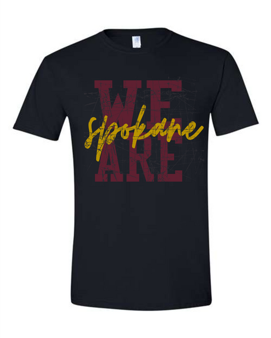 We Are Spokane Tee