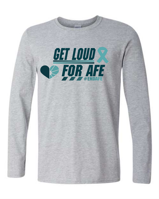 Adult Get Loud Long Sleeve Tee