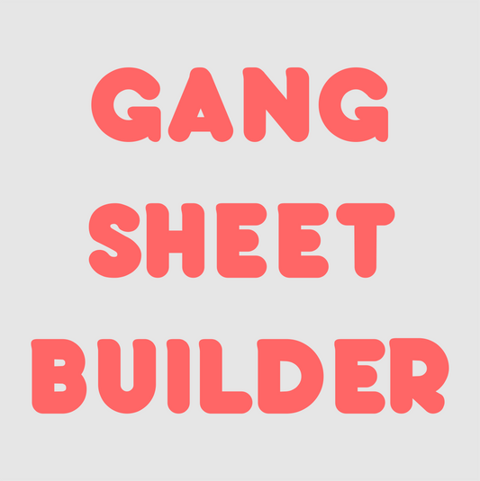 Gang Sheet Builder