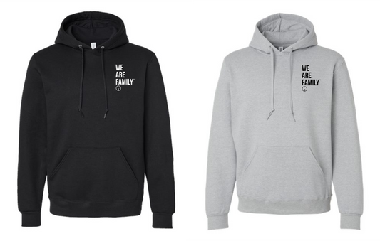 We Are Family Hooded Sweatshirt
