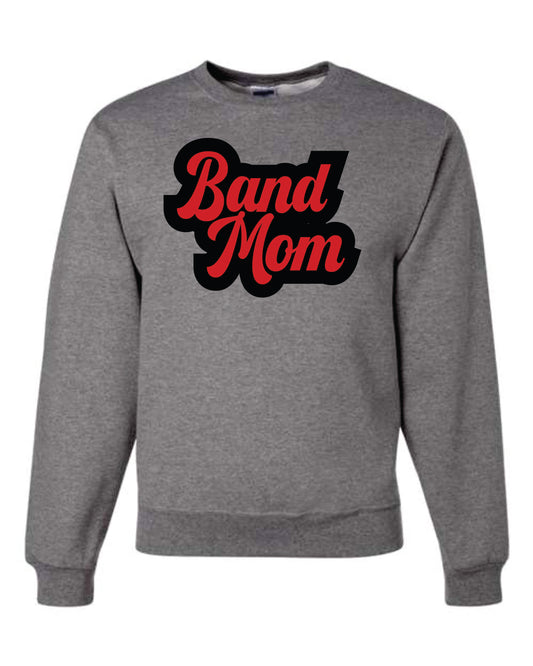 Band Mom Sweatshirt